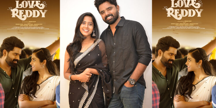 ಲವ್ ರೆಡ್ಡಿ ಸಿನಿಮಾದ ಫಸ್ಟ್ ಗ್ಲಿಂಪ್ಸ್ ರಿಲೀಸ್…ಹೊಸಬರ ಪ್ರಯತ್ನಕ್ಕೆ ಸಾಥ್ ಕೊಟ್ಟ ಪ್ರದೀಪ್ ಈಶ್ವರ್